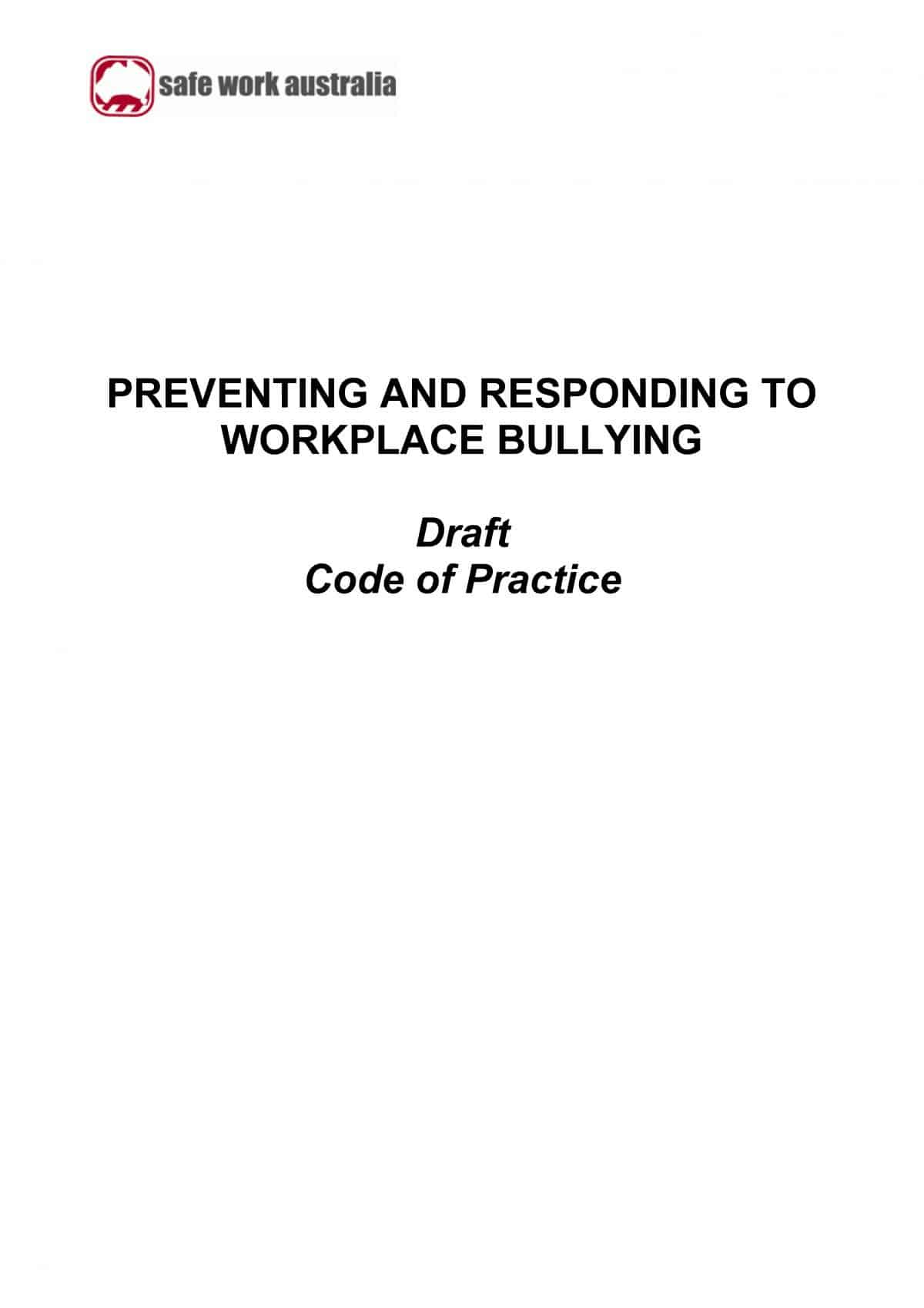 Draft Bullying Code And Cultural Measurement SafetyAtWorkBlog