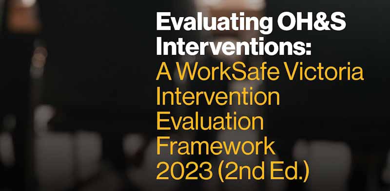 Evaluating the effectiveness of OHS interventions and programs